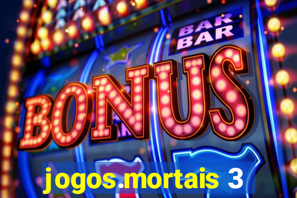 jogos.mortais 3